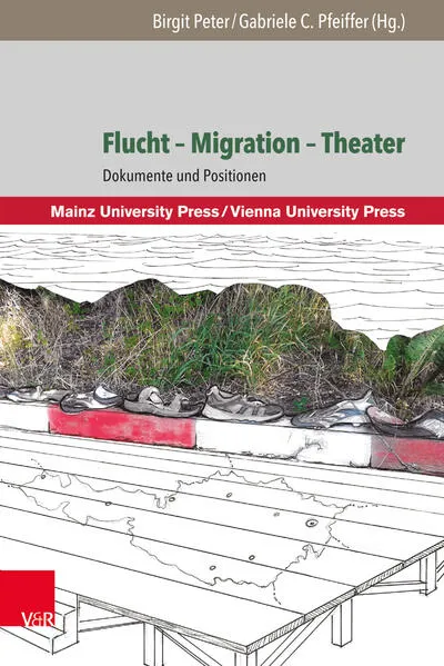 Flucht – Migration – Theater