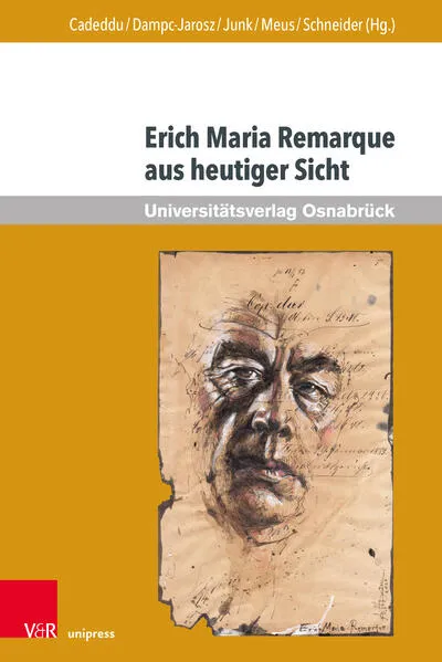 Cover: Erich Maria Remarque aus heutiger Sicht