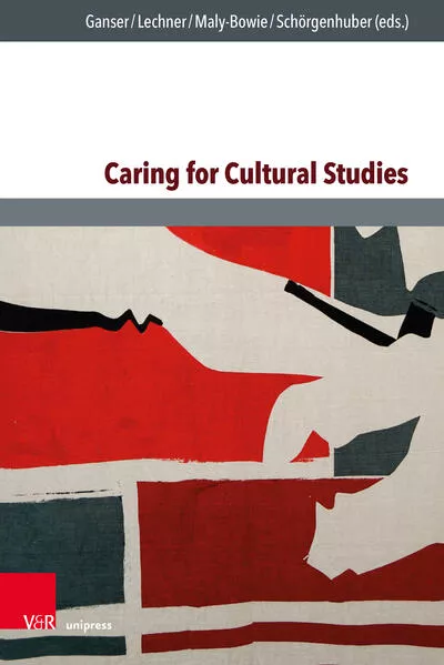 Cover: Caring for Cultural Studies