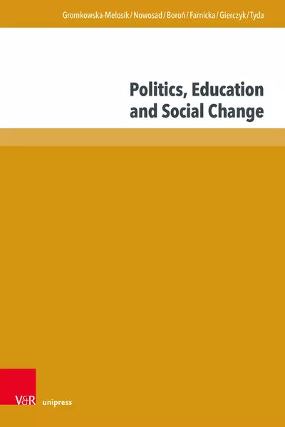 Cover: Politics, Education and Social Change