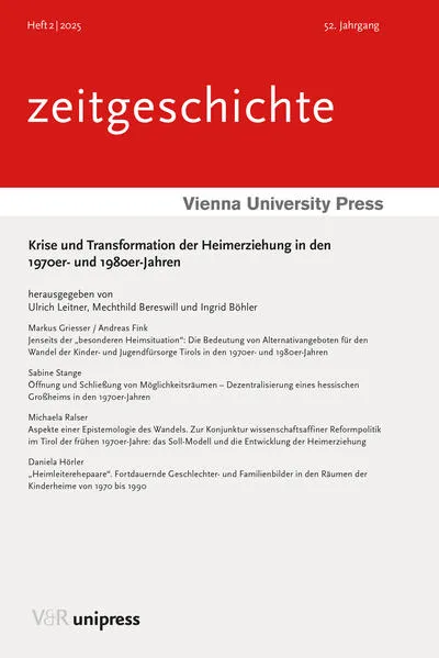 Cover: Krise und Transformation der Heimerziehung in den 1970er- und 1980er-Jahren