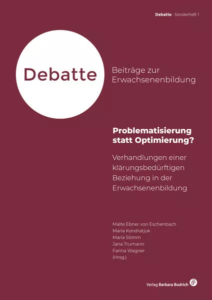 Problematisierung statt Optimierung?