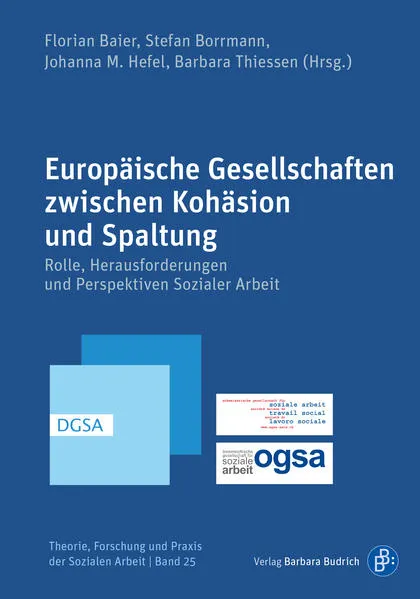Cover: Europäische Gesellschaften zwischen Kohäsion und Spaltung
