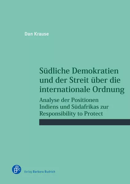 Südliche Demokratien und der Streit über die internationale Ordnung</a>