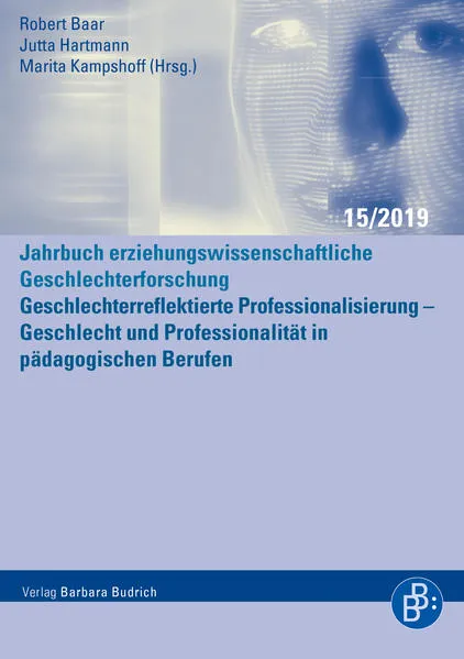 Cover: Geschlechterreflektierte Professionalisierung – Geschlecht und Professionalität in pädagogischen Berufen