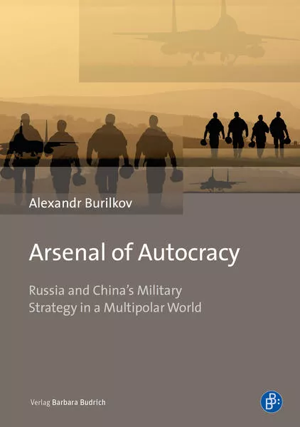 Cover: Arsenal of Autocracy