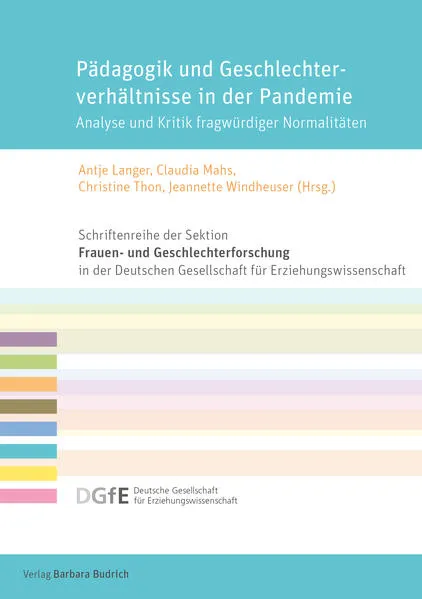 Cover: Pädagogik und Geschlechterverhältnisse in der Pandemie