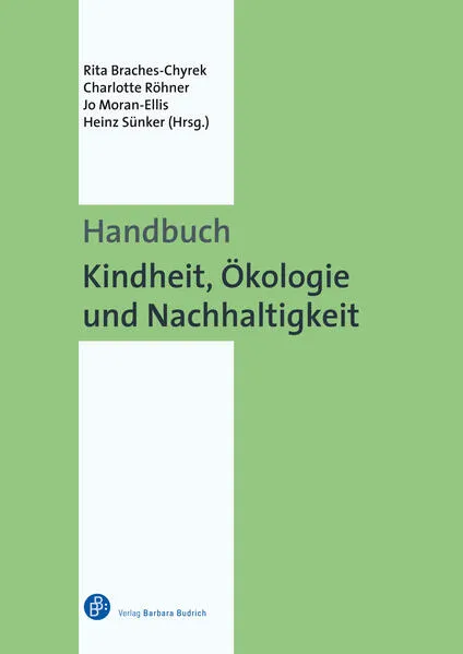 Handbuch Kindheit, Ökologie und Nachhaltigkeit</a>