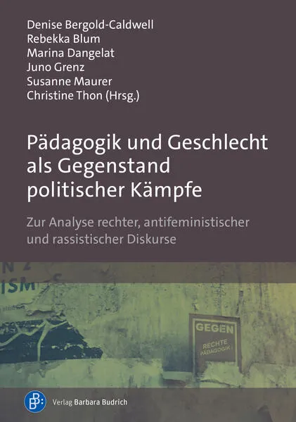 Cover: Pädagogik und Geschlecht als Gegenstand politischer Kämpfe