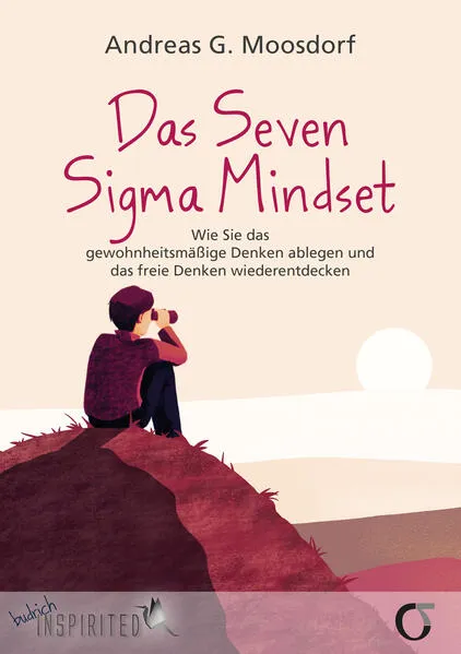 Das Seven Sigma Mindset
