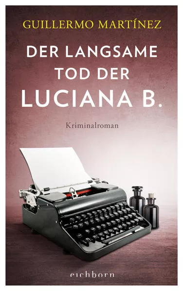 Cover: Der langsame Tod der Luciana B
