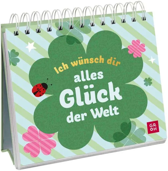 Ich wünsch dir alles Glück der Welt