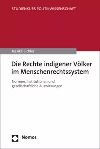 Cover: Die Rechte indigener Völker im Menschenrechtssystem