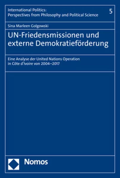 UN-Friedensmissionen und externe Demokratieförderung</a>