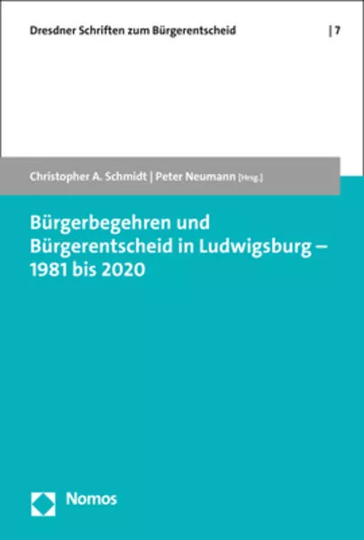 Cover: Bürgerbegehren und Bürgerentscheid in Ludwigsburg – 1981 bis 2020