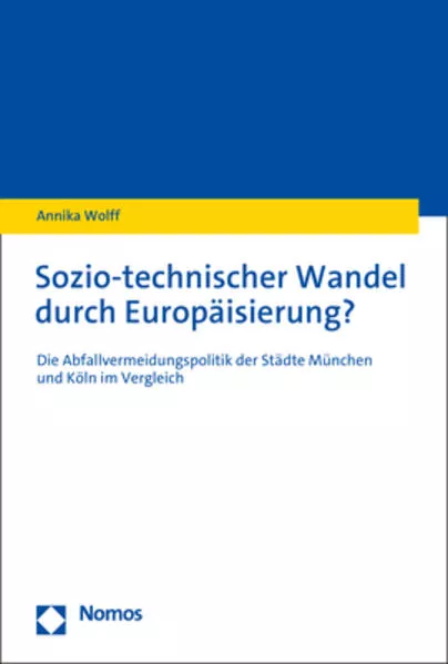 Sozio-technischer Wandel durch Europäisierung?