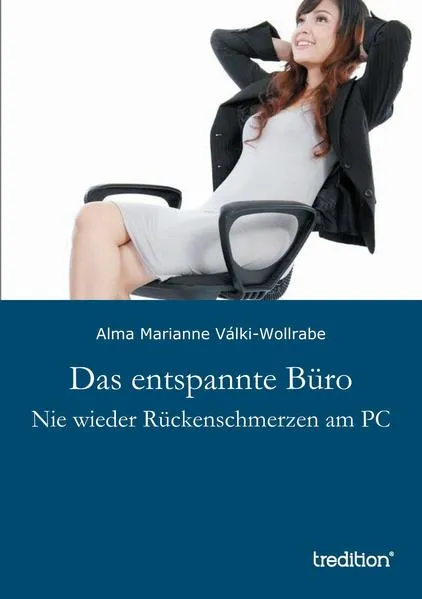 Das entspannte Büro</a>