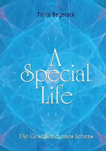 A Special Life</a>