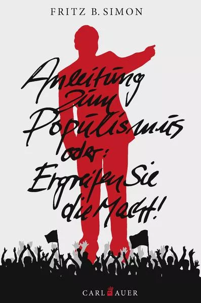 Cover: Anleitung zum Populismus