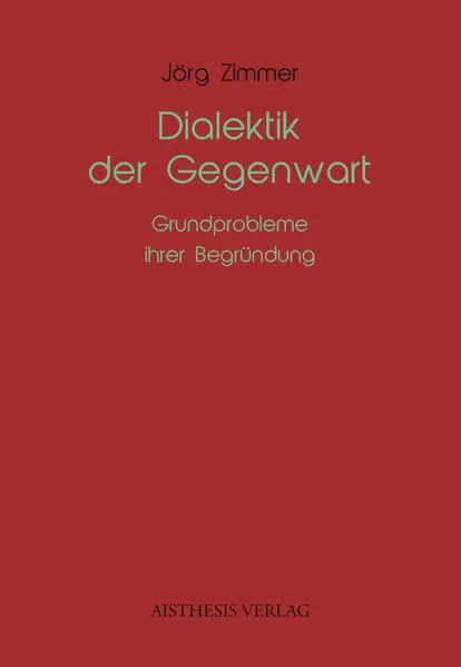 Cover: Dialektik der Gegenwart