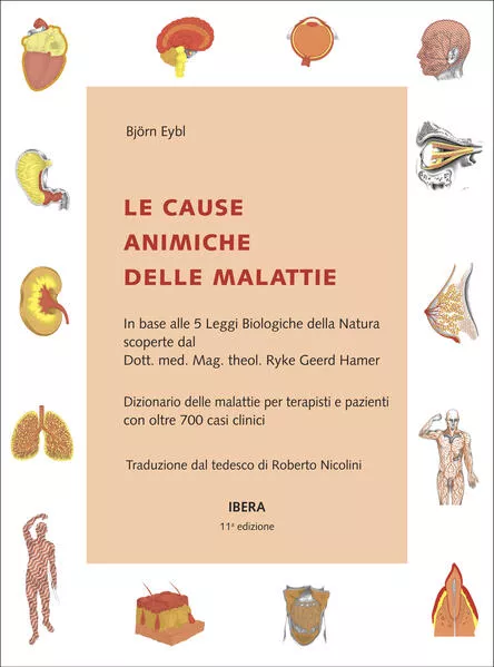 Cover: LE CAUSE ANIMICHE DELLE MALATTIE