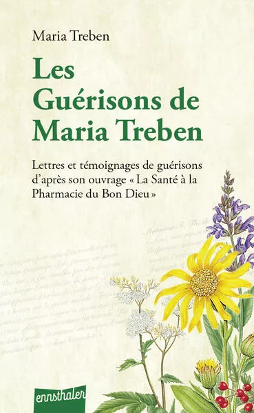 Les Guérisons de Maria Treben</a>