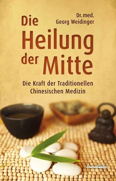 Cover: Die Heilung der Mitte