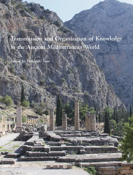 Cover: Transmission and Organization of Knowledge in the Ancient Mediterranean World