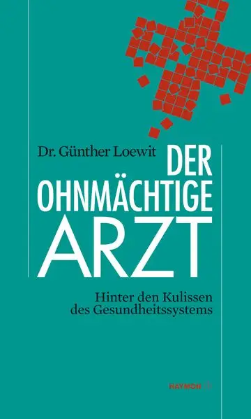 Cover: Der ohnmächtige Arzt
