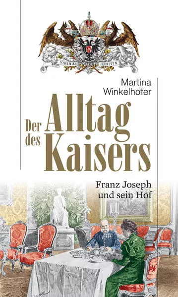 Cover: Der Alltag des Kaisers