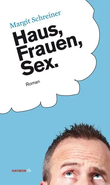 Cover: Haus, Frauen, Sex.
