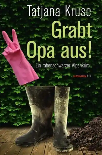 Cover: Grabt Opa aus!
