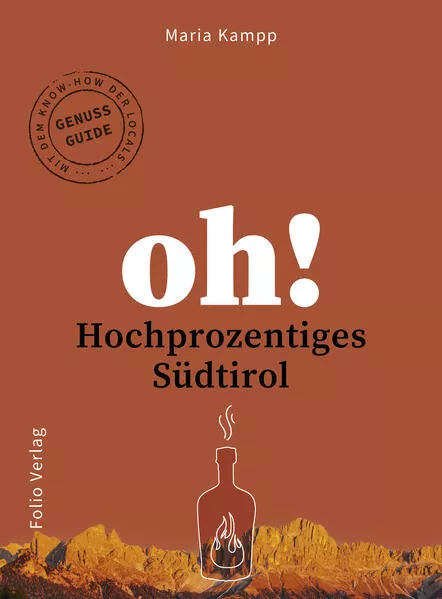 Cover: Oh! Hochprozentiges Südtirol