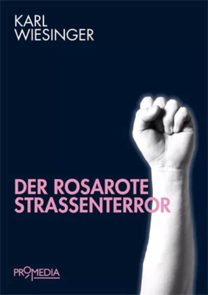 Cover: Der rosarote Straßenterror