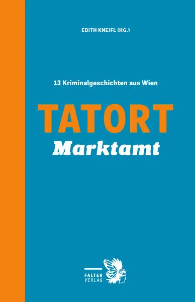 Tatort Marktamt