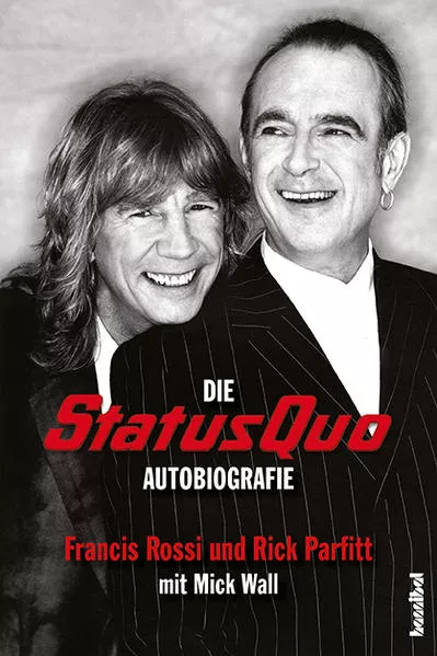 Cover: Die Status Quo Autobiografie