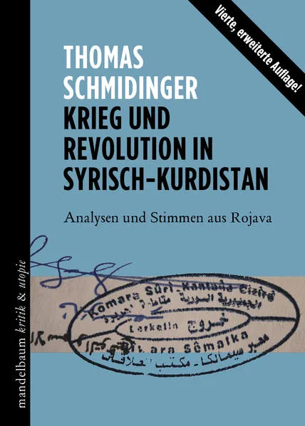 Krieg und Revolution in Syrisch-Kurdistan</a>