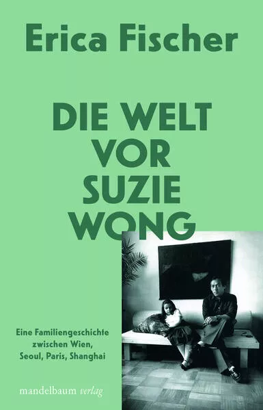 Cover: Die Welt vor Suzie Wong