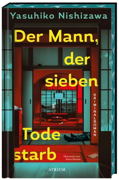Der Mann, der sieben Tode starb