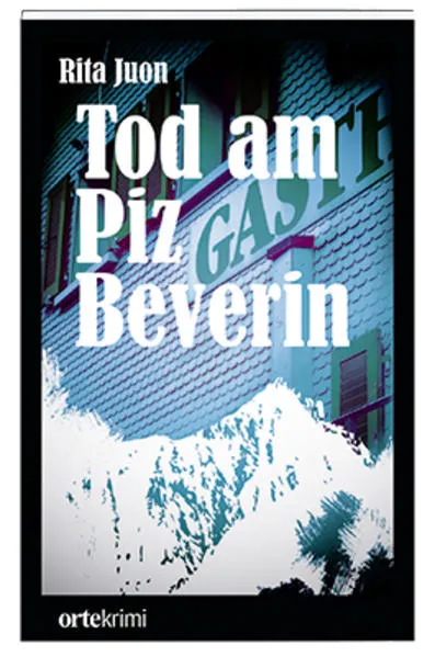 Tod am Piz Beverin