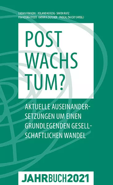 Cover: Denknetz Jahrbuch 2021: Postwachstum