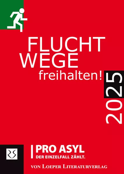 Fluchtwege freihalten! 2025