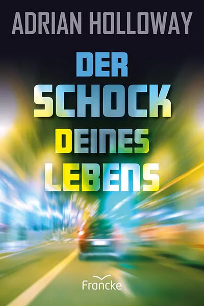 Cover: Der Schock deines Lebens
