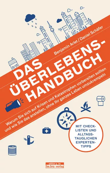 Cover: Das Überlebens-Handbuch