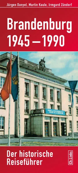 Cover: Brandenburg 1945–1990