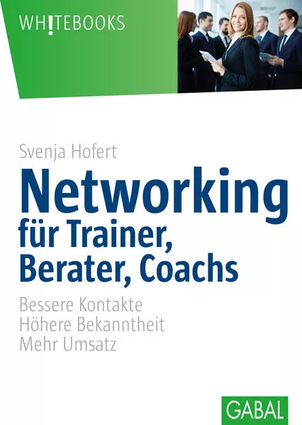 Cover: Networking für Trainer, Berater, Coachs