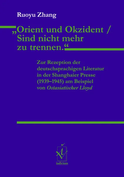 „Orient und Okzident / Sind nicht mehr zu trennen."