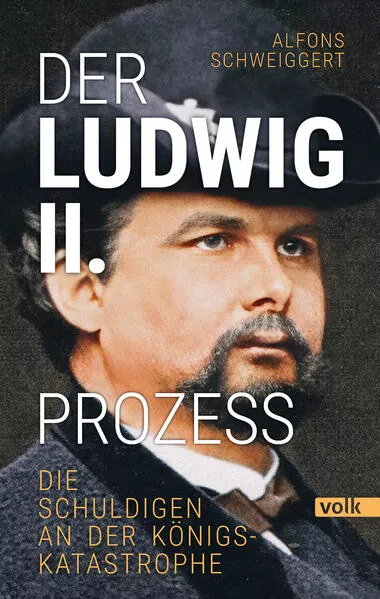 Cover: Der Ludwig-II.-Prozess