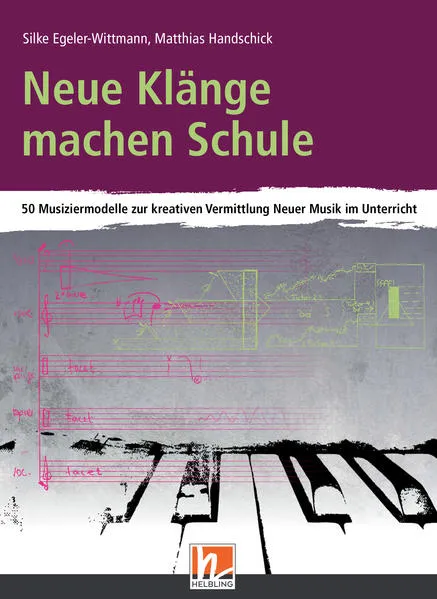 Cover: Neue Klänge machen Schule