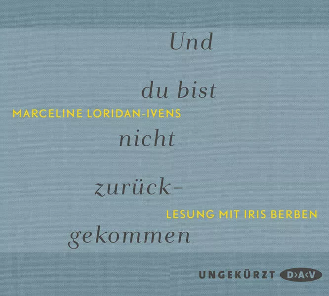 Cover: Und du bist nicht zurückgekommen